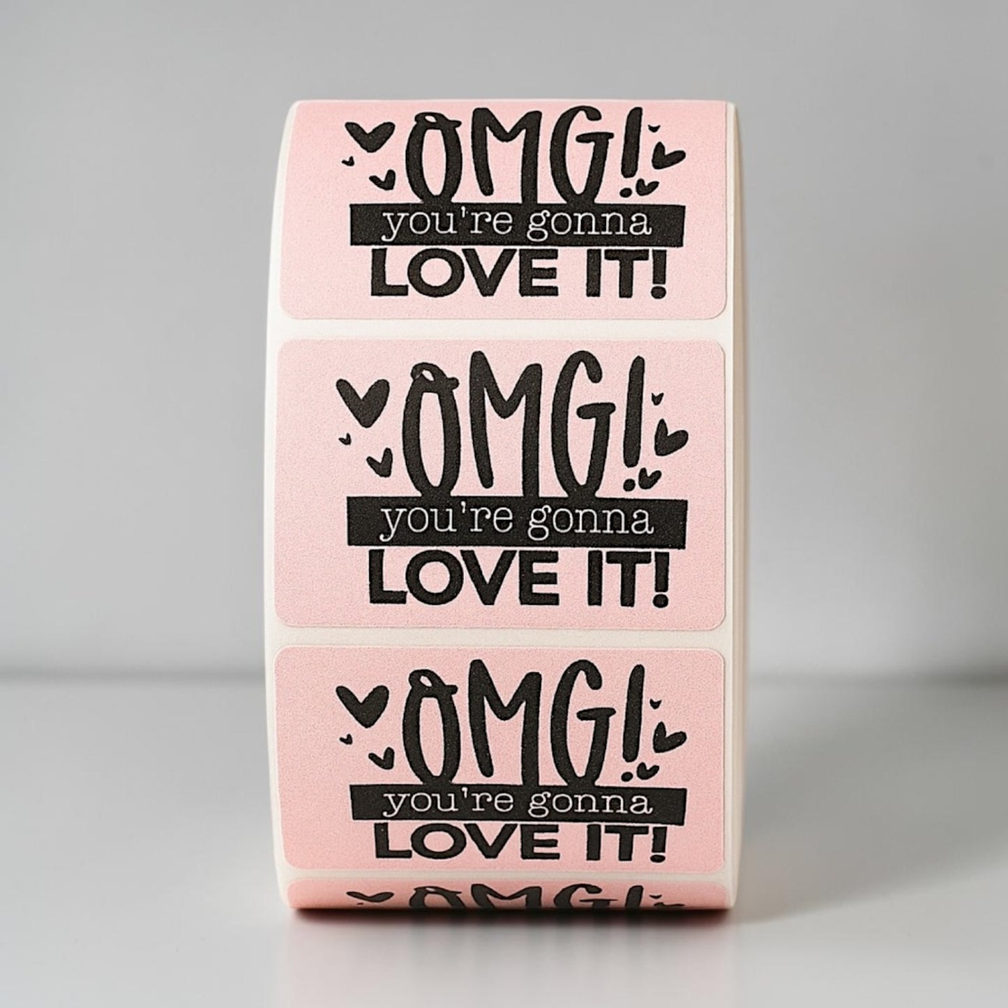 OMG You're Gonna Love It Sticker Roll | Pink Design for Online Sellers