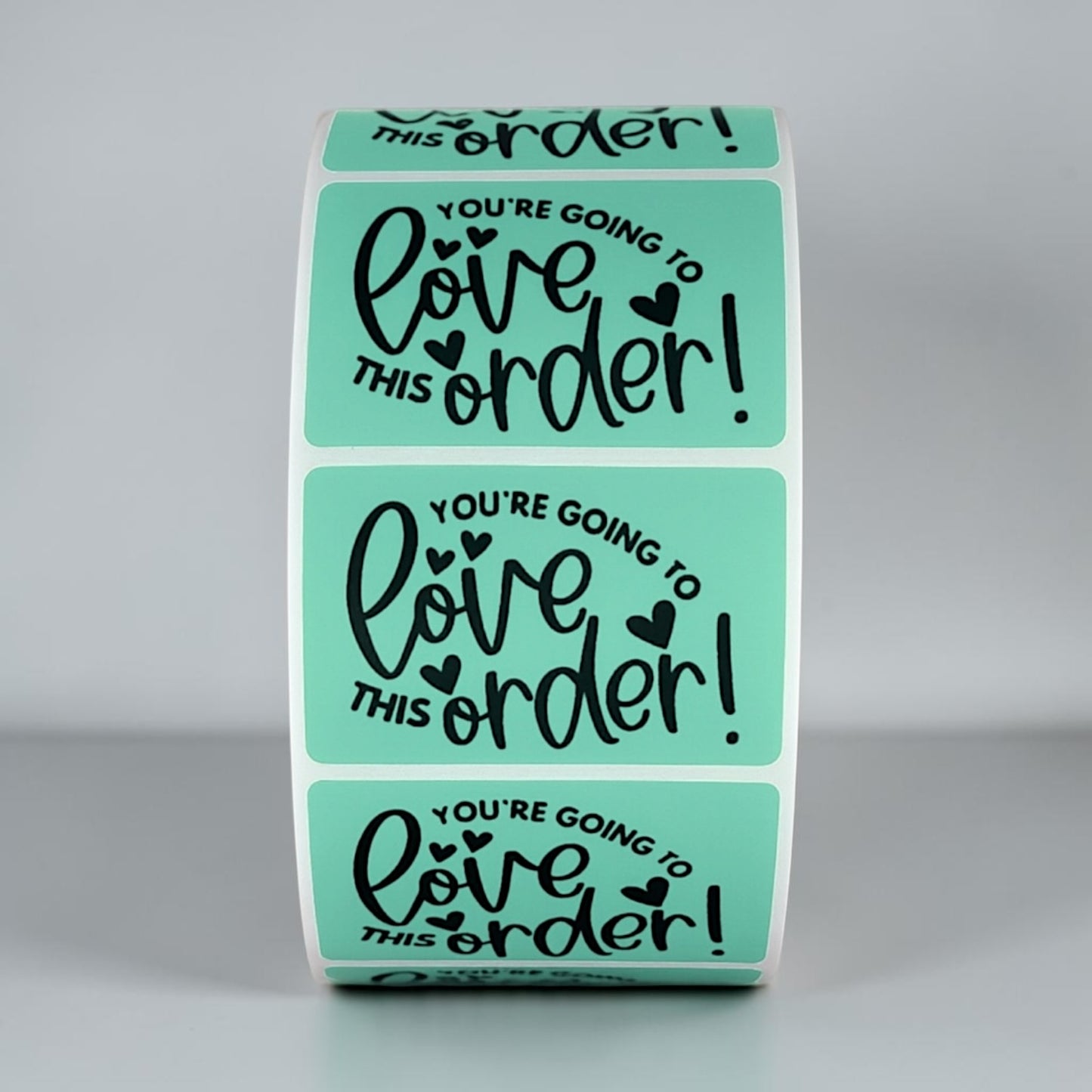 You're Going to Love This Order! Sticker Roll | Mint Green Design for Online Sellers