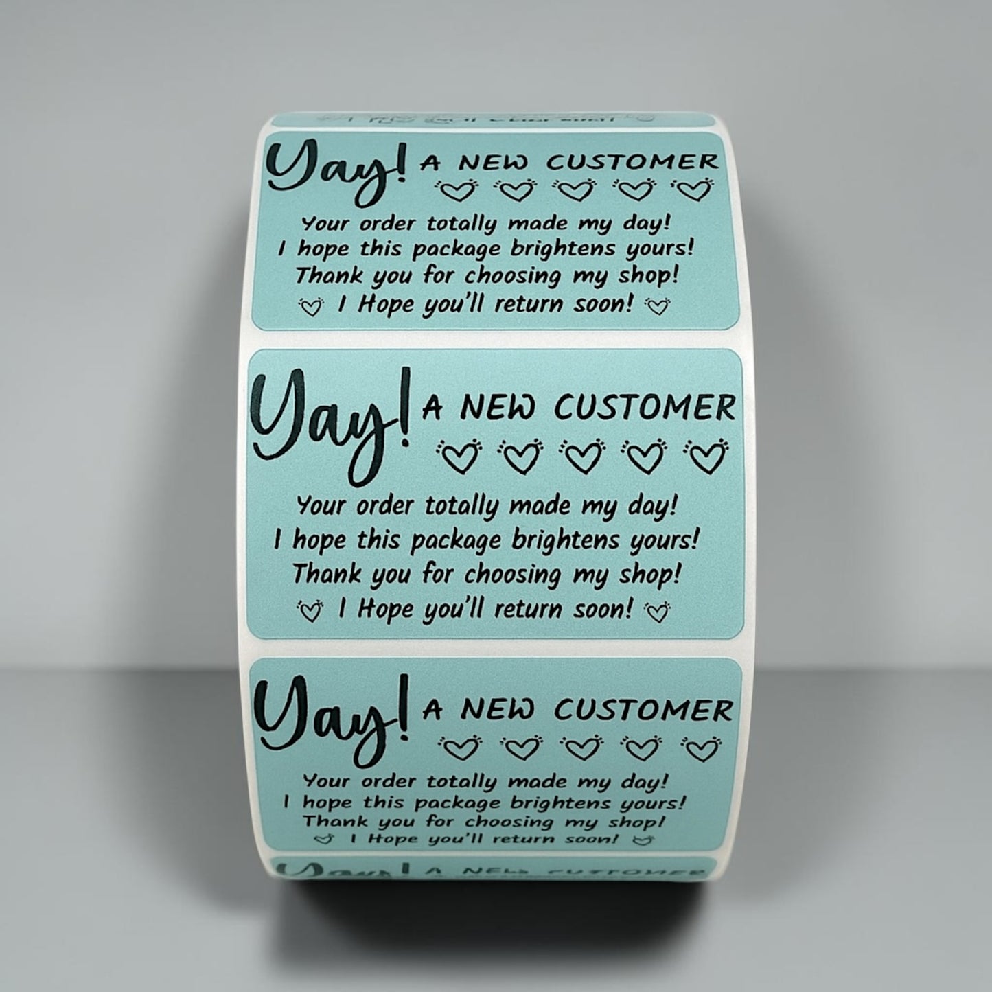 Yay! A New Customer Sticker Roll | Mint Teal Design for Online Sellers